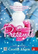 O Presente: Às vezes é preciso se entregar a alguém para perceber quem você realmente é.