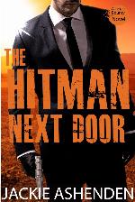 The Hitman Next Door: A Texas Bounty Novel