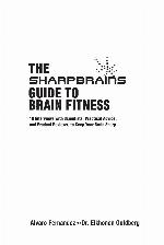 The Sharp Brains Guide To Brain Fitness