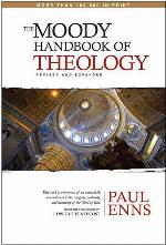 The Moody Handbook of Theology