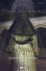 As Brumas de Avalon II - A Grande Rainha