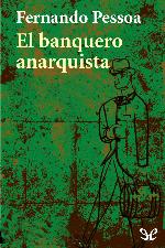 El banquero anarquista