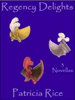 Regency Delights