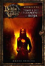 La Biblia de los Caídos. Tomo 1 del testamento de Roja (Spanish Edition)