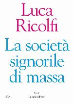 La società signorile di massa