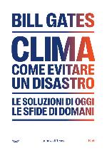 Clima. Come evitare un disastro