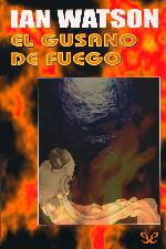 El gusano de fuego