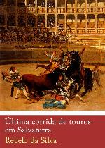 Última corrida de touros em Salvaterra