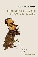 O problema do realismo de Machado de Assis
