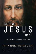 Getting Jesus Right: How Muslims Get Jesus and Islam Wrong