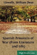 Spanish Prisoners of War (from Literature and Life)