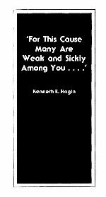 For This Cause Many Are Weak and Sickly Among You (Booklet)