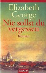 Nie sollst Du vergessen