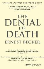 The Denial of Death