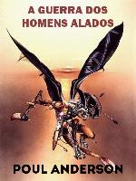 A Guerra dos Homens Alados