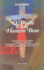 O Diabo É um Homem Bom