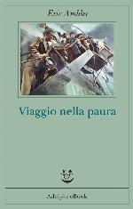 Ambler Eric - 1940 - Viaggio nella paura