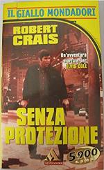Senza protezione
