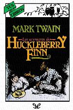Las aventuras de Huckleberry Finn