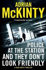 Police at the Station and They Don’t Look Friendly