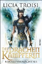 Die Drachenkämpferin 04 - Nihals Vermächtnis