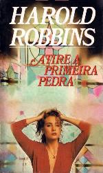 Atire a Primeira Pedra