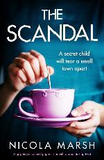 The Scandal: A gripping emotional page-turner with a breathtaking twist