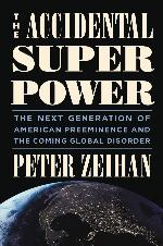 The Accidental Superpower