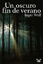 Un oscuro fin de verano