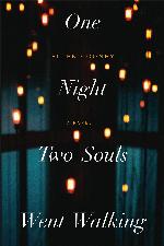 One Night Two Souls Went Walking