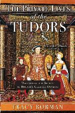 The Private Lives of the Tudors