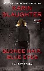 Blonde Hair, Blue Eyes