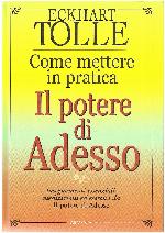 Il potere di adesso