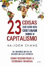 23 Coisas que não nos Contaram sobre o Capitalismo