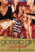 Gossip Girl: Psycho Killer
