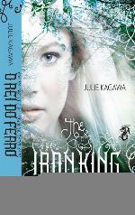 O Rei do Ferro - Os Encantados de Ferro - Vol 1