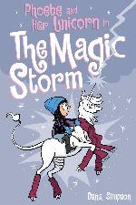 Phoebe and Her Unicorn in the Magic Storm (Phoebe and Her Unicorn Series Book 6)