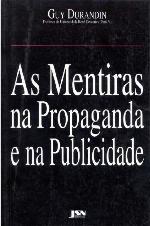 As Mentiras na Propaganda e na Publicidade