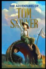 The Adventures of Tom Sawyer by Mark Twain "Annotated Classic Volume"