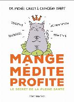 Beauté, bien-être et diététique - Mange, médite, profite