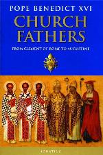 Church Fathers: From Clement of Rome to Augustine