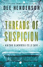 Threads of Suspicion (An Evie Blackwell Cold Case)