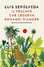 Il vecchio che leggeva romanzi d'amore