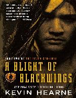 A Blight of Blackwings