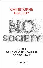 No society - La fin de la classe moyenne occidentale
